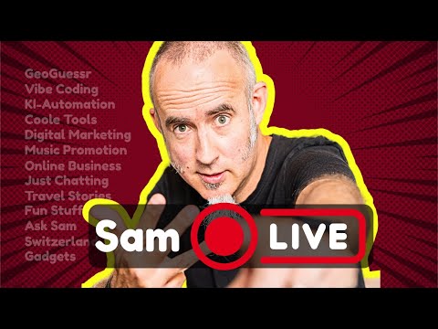 Sam Live - Just Chatting und Dinge, die Spass machen