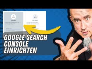 Google Search Console einrichten: Domain vs. URL Prefix einfach erklärt