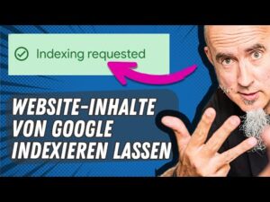 Webseiten bei Google EINREICHEN – Recrawl richtig nutzen für besseres SEO
