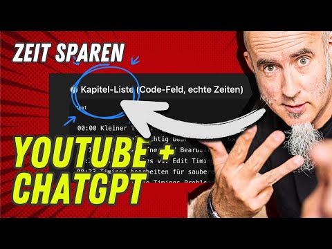 Dieser KI-Trick ersetzt mir 20 Minuten YouTube-Arbeit pro Video - ChatGPT